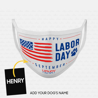 Personalized Dog Gift Idea - Happy Labor Day Little Paw For Dog Lovers - Cloth Mask